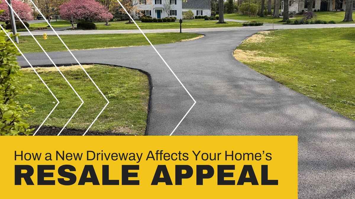 How a New Driveway Affects Your Home's Resale Appeal